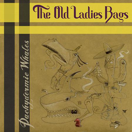 The Old Ladies Bags - Pachydermic Whales
