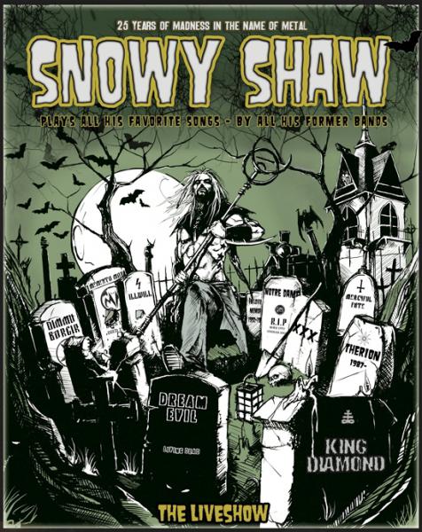 Snowy Shaw - The Liveshow