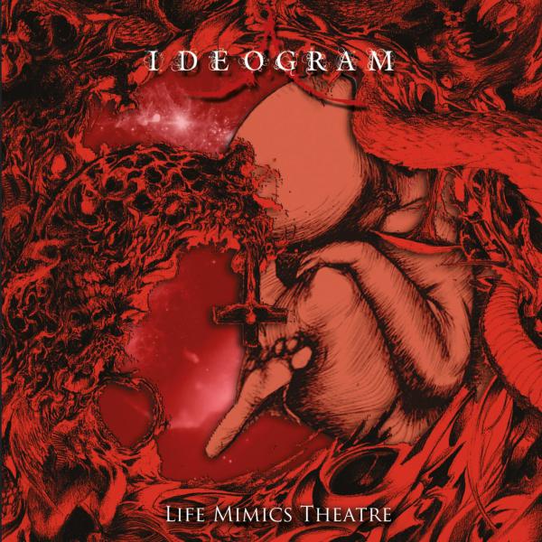 Ideogram - Life Mimics Theatre