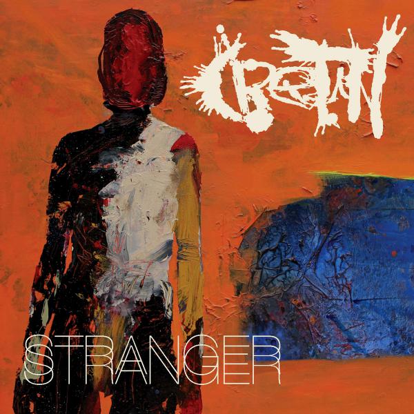 Cretin  -  Stranger