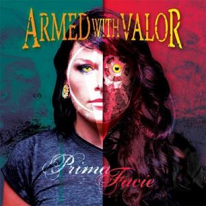 Armed With Valor - Prima Facie