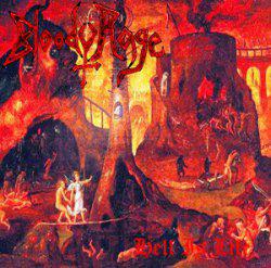 Bloody Rage - Hell Is Life