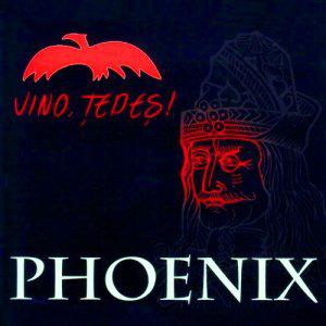 Phoenix - Vino, Tepes!
