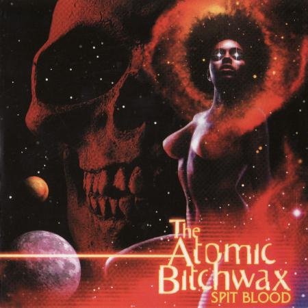 The Atomic Bitchwax - Spit Blood (EP)