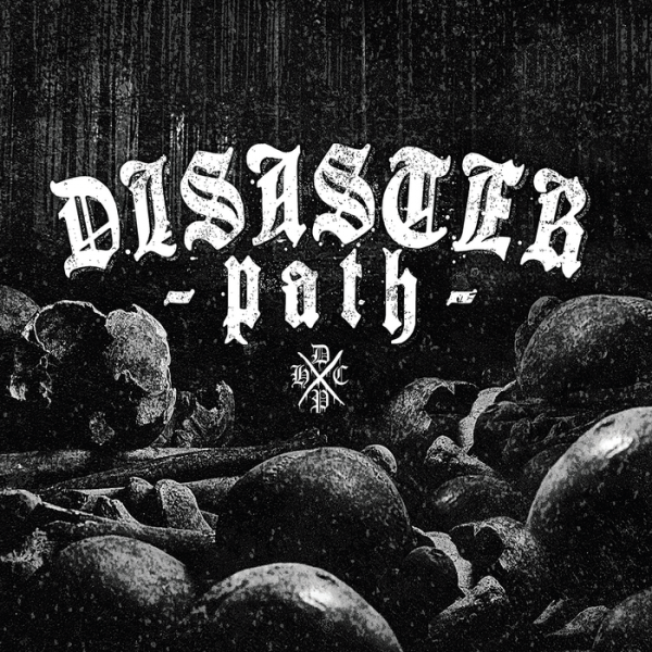 Disaster Path  - Disaster Path (EP)
