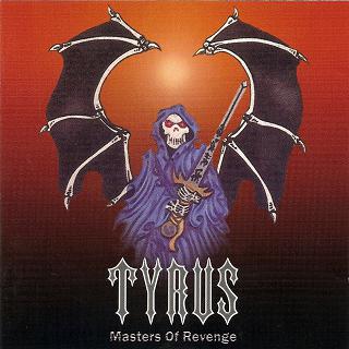 Tyrus - Masters Of Revenge