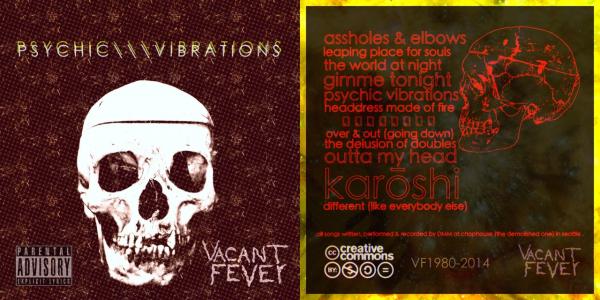 Vacant Fever - Psychic Vibrations