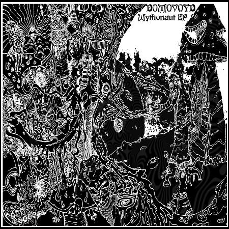 Domovoyd - Mythonaut (EP)
