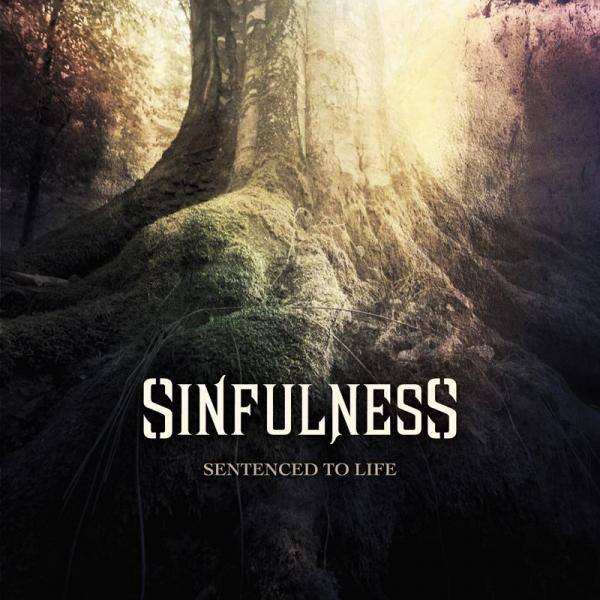 Sinfulness - Sentenced To Life