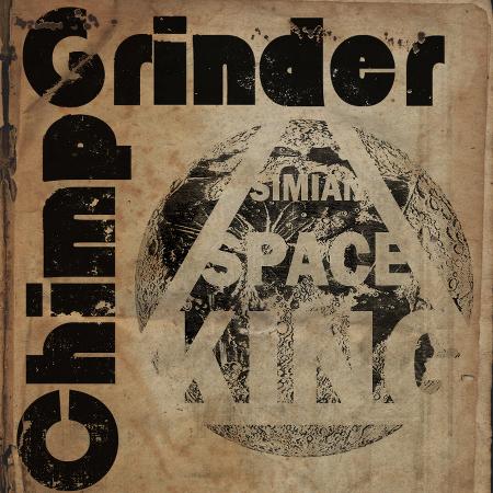 Chimpgrinder - Simian Space King (EP)