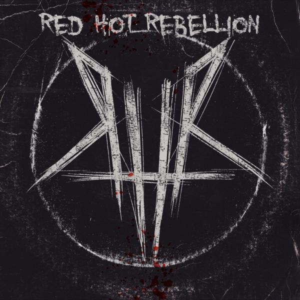 Red Hot Rebellion - Red Hot Rebellion