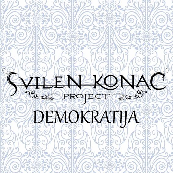Svilen Konac Project - Demokratija