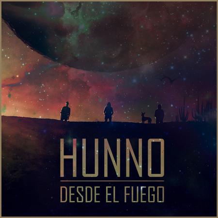 Hunno - Desde el Fuego
