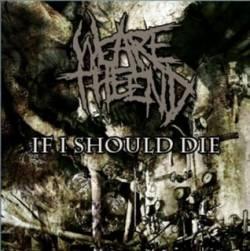 We Are The End - Discography (2008 - 2011)