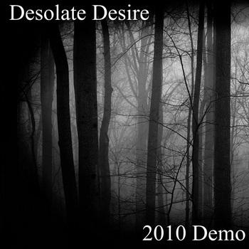 Desolate Desire - Demo 2010