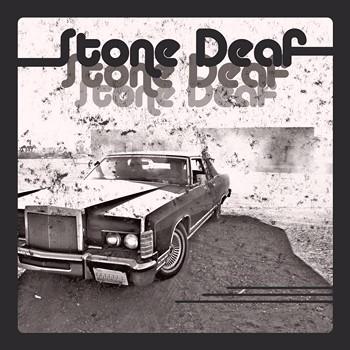 Stone Deaf - Stone Deaf