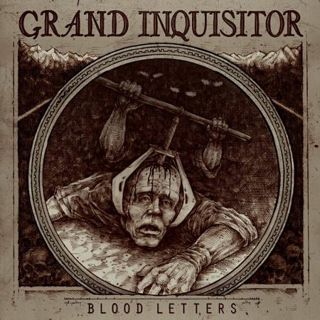 Grand Inquisitor - Blood Letters (EP)