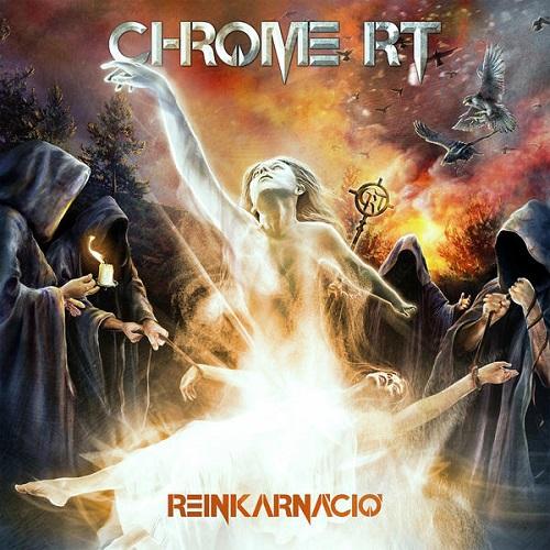 Chrome Rt  - Reinkarnáció