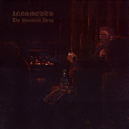 Innsmouth | Mongrel's Cross - The Plutonian Drug | Starfire Communion (split)