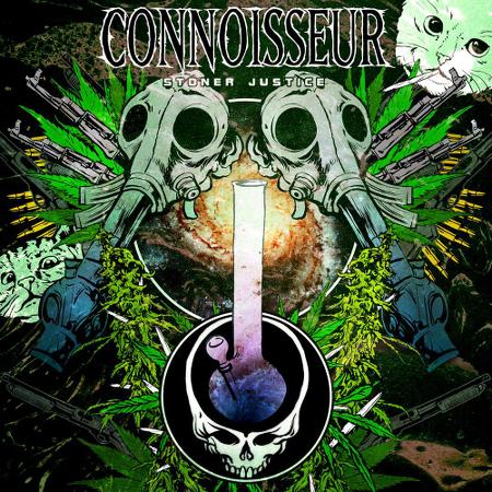 Connoisseur - Stoner Justice