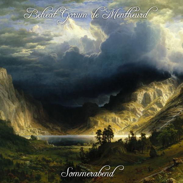 Beheat Gorum De Mentheurd  - Sommerabend (EP)