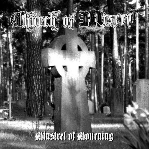 Church Of Misery - Minstrel Of Mourning
