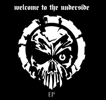 Underside - Welcome to the Underside (EP)