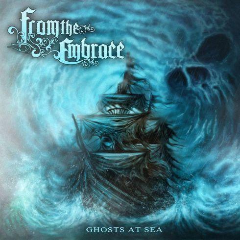 From The Embrace - Ghosts At Sea  (EP)