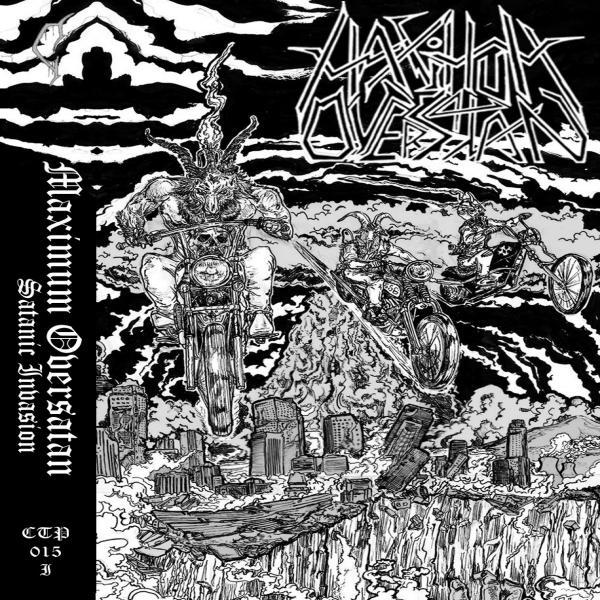 Maximum Oversatan - Satanic Invasion (Demo)