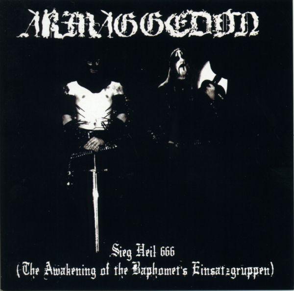 Armaggedon - Sieg Heil 666 (The Awakening Of The Baphomets Einsatzgruppen)