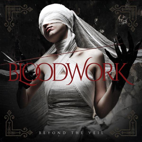 Bloodwork - Beyond The Veil