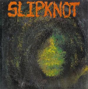 Slipknot - Slipknot (EP)