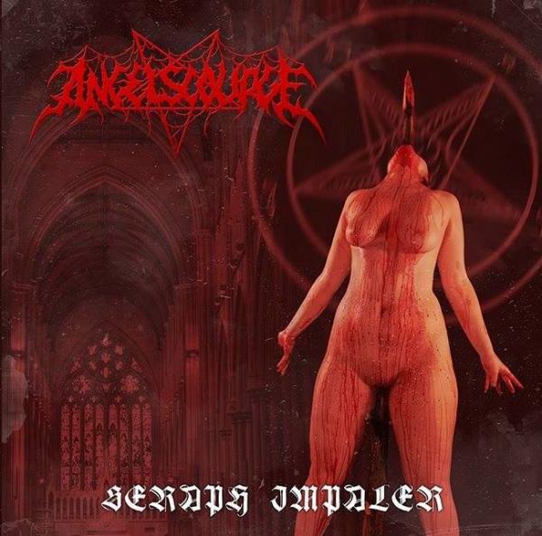 Angelscourge - Seraph Impaler