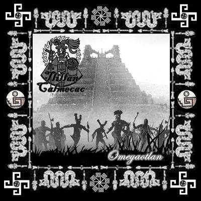 Tlillan Calmecac - Omeyaotlan (Demo)