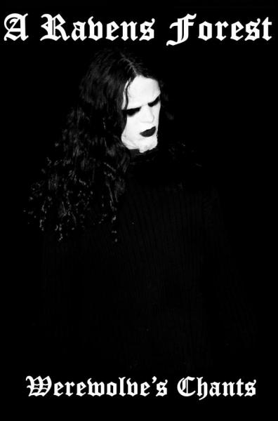 A Ravens Forest - Werewolve's Chants (Demo)