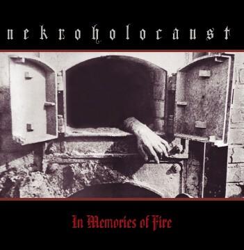 Nekroholocaust - In Memories Of Fire (Compilation)