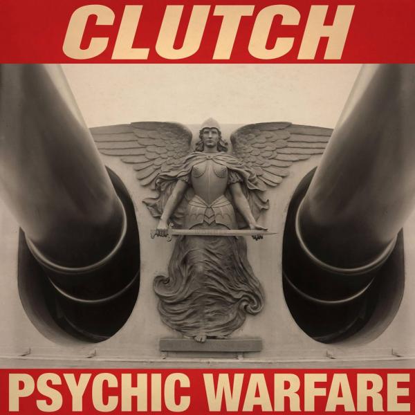 Clutch  - Psychic Warfare