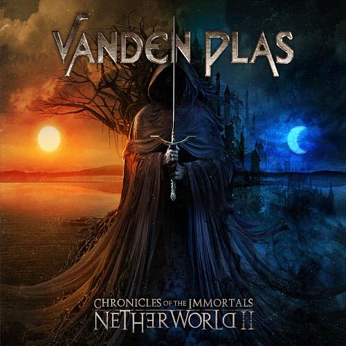 Vanden Plas  -  Chronicles of the Immortals: Netherworld II 
