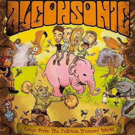 Alcohsonic - Songs From the Delirium Tremens World