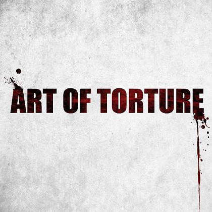 Art Of Torture  - Art Of Torture 
