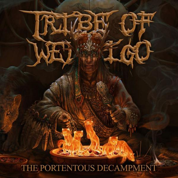 Tribe Of Wendigo  -  The Portentous Decampment