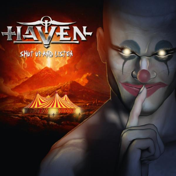 Haven - Shut Up and Listen