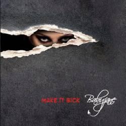 Babyjane - Make It Sick 