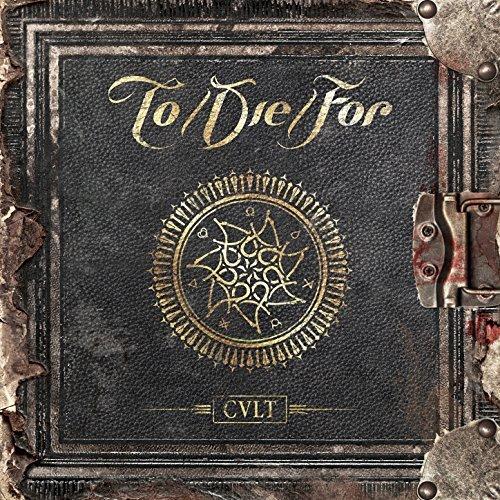 To/Die/For  - Cult (Lossless)