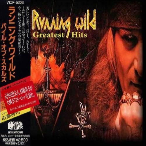 Running Wild  - Greatest Hits (Japanese Edition) (Compilation)
