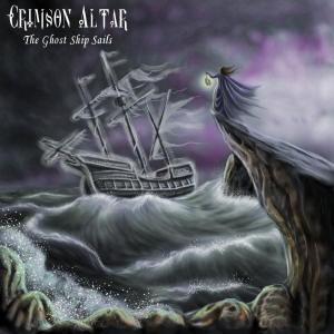 Crimson Altar - The Ghost Ship Sails