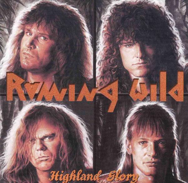 Running Wild - Highland Gtory (Compilation)