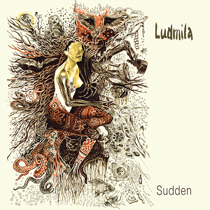 Ludmila - Sudden