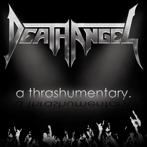 Death Angel  - A Trashumentary. The Story Of Death Angel (DVD)