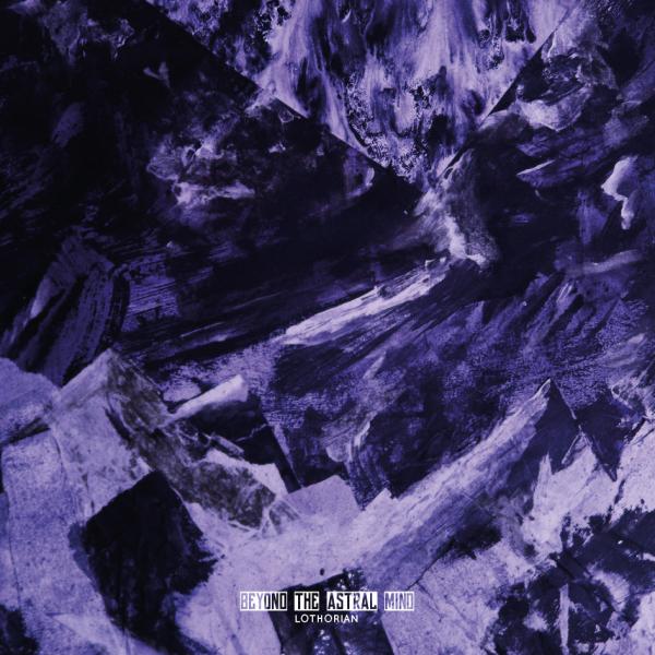 Lothorian - Beyond The Astral Mind